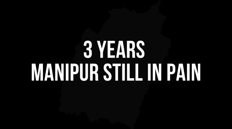 3 years of manipur